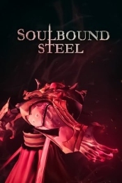 Soulbound Steel