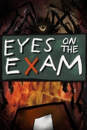 EYES ON THE EXAM