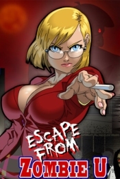 Escape From Zombie U:reloaded