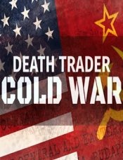 Death Trader: Cold War