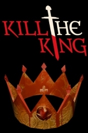 KILL THE KING