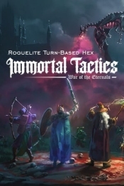 Immortal Tactics: War of the Eternals