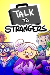 Talk to Strangers