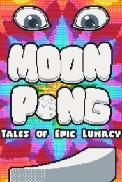 MOONPONG: Tales of Epic Lunacy