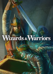 Wizards and Warriors