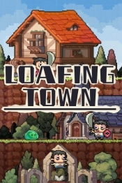 Loafing Town