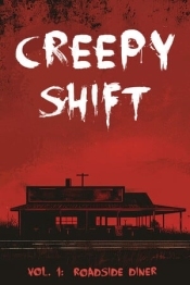 Creepy Shift: Roadside Diner