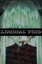 Liminal Void