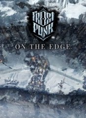Frostpunk: On The Edge