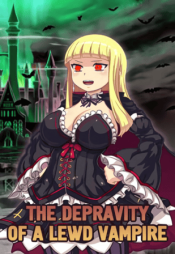 The Depravity of a Lewd Vampire