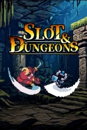 Slot and Dungeons
