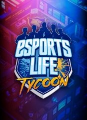 Esports Life Tycoon