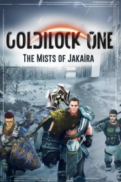 Goldilock One: The Mists of Jakaira