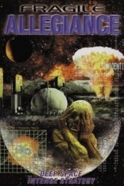 Fragile Allegiance
