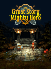 The Great Story of a Mighty Hero - Remastered