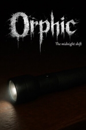 Orphic - The midnight shift