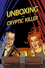 Unboxing the Cryptic Killer