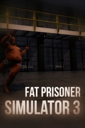 Fat Prisoner Simulator 3