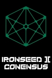 Ironseed 2 : Consensus