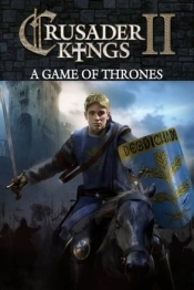 Crusader Kings 2: A Game of Thrones
