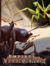 Empires of the Undergrowth