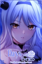Days with Evraco: The Blind witch in Blue Forest