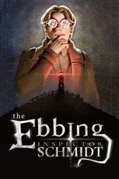 Inspector Schmidt - The Ebbing