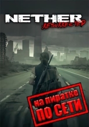 Nether: Resurrected по сети