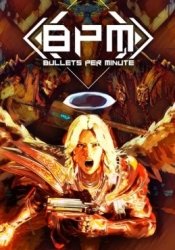 BPM: Bullets Per Minute