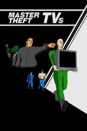Master Theft TVs