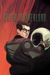 Super Motherload