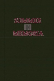 Summer In Memoria