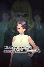 The Reason My Wife Has Gotten More Beautiful