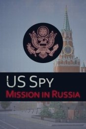 Агент ГосДепа: Миссия в России
