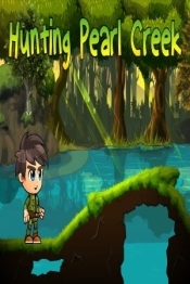 Hunting Pearl Creek