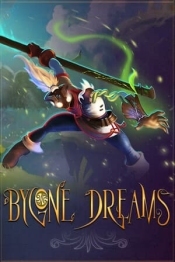 Bygone Dreams