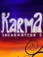 Karma. Incarnation 1