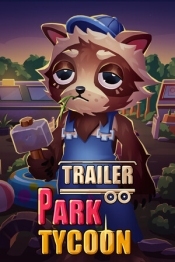 Trailer Park Tycoon: Raccoon Ranch