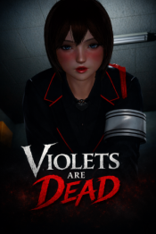 Violets Are Dead