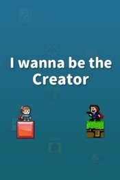 I wanna be the Creator
