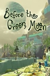 Before The Green Moon