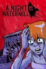 A Night at the Watermill