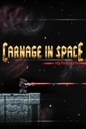 Carnage in Space: Ignition