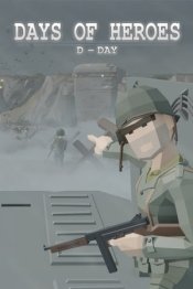 Days of Heroes: D-Day