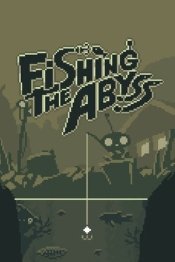 Fishing The Abyss