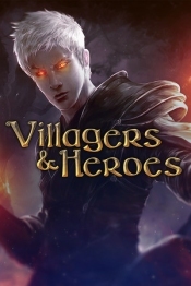 Villagers and Heroes