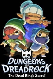 Dungeons of Dreadrock 2 - The Dead King's Secret