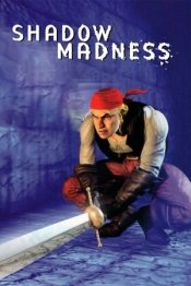 Shadow Madness