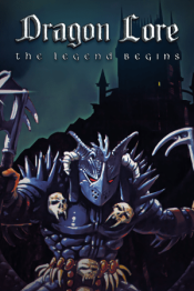 Dragon Lore: The Legend Begins