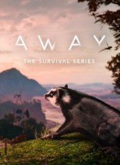 Away: The Survival Series